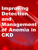 Improving Detection and Management of Anemia in CKD