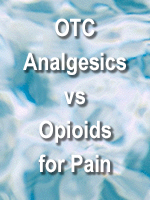 OTC Analgesics vs Opioids for Pain Management