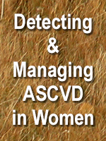 Detecting and Managing ASCVD in Women: A Focus on Statins