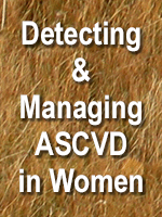  Detecting and Managing ASCVD in Women: A Focus on Statins