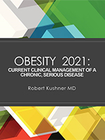 Hot Topics 2021: Obesity 2021: Current Clinical Management of a Chronic, Serious Disease