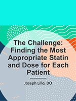 Hot Topics 2021: The Challenge: Finding the Most Appropriate Statin and Dose for Each Patient